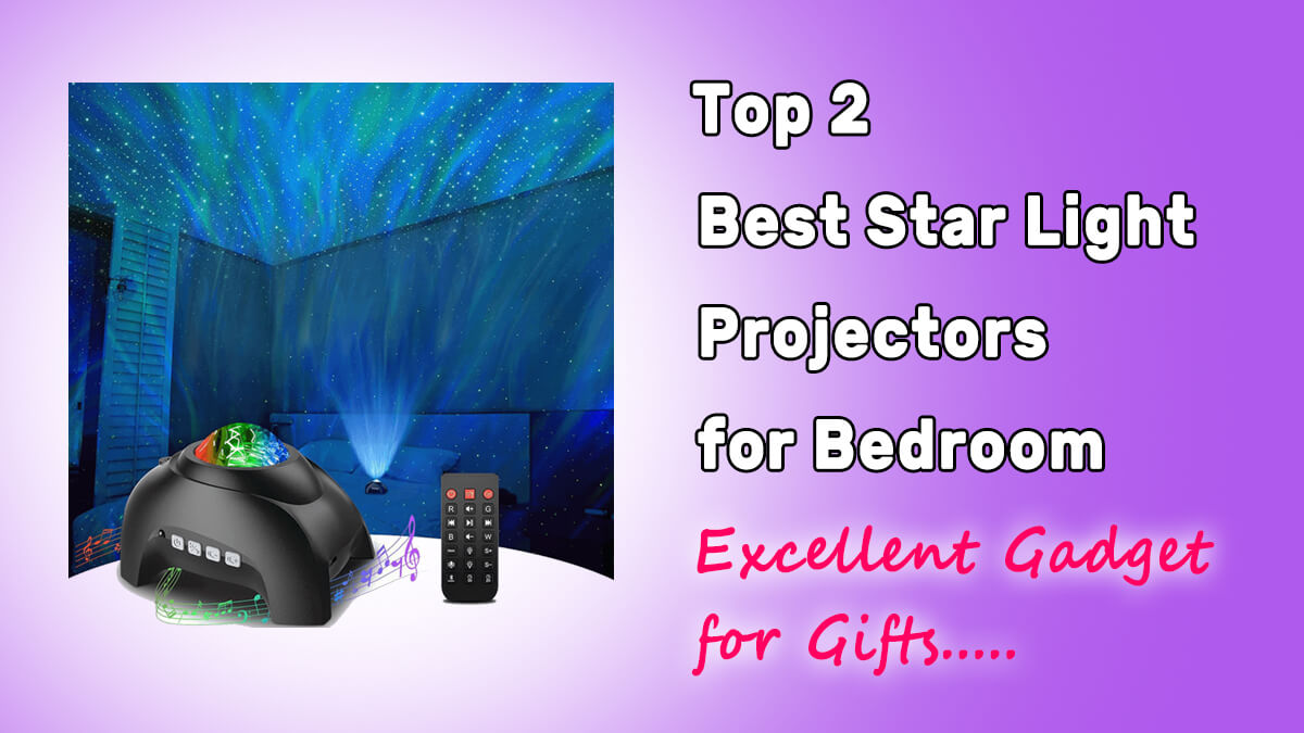 best star light projector for bedroom